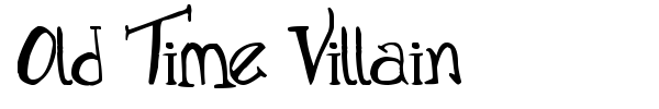 Old Time Villain font preview